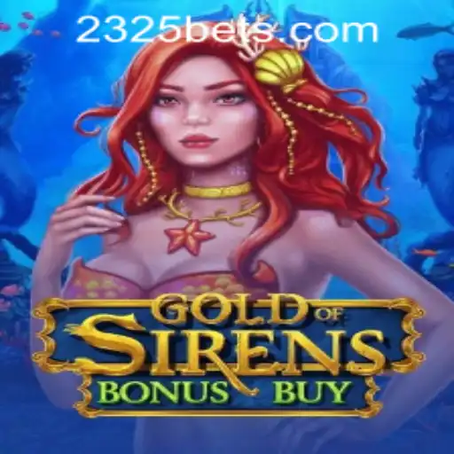 Discover the Thrills of GoldofSirensBonusBuy and Navigate the 2325bet PH Login